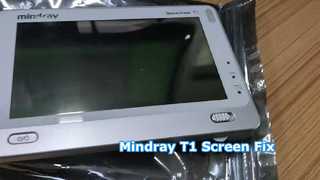 Mindray T1 LCD Screen Replacement